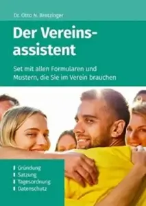 Der Vereinsassistent: Set mit allen Formularen und Mustern